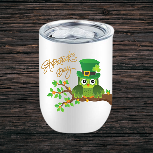 St. Patrick's Day is a Hoot 12 oz Wine Tumbler