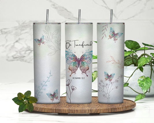 Be Transformed | 20oz Skinny Tumbler